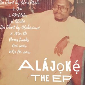 ALÁJỌKÉ – The EP